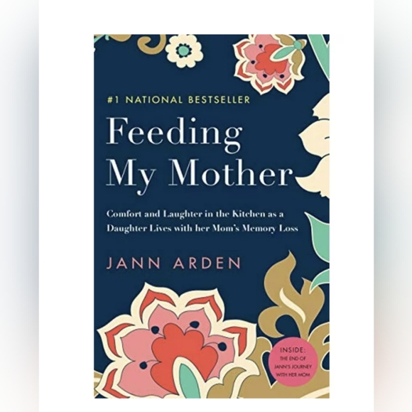 3/$20 - "Feeding My Mother" #1 National Best Seller by Jann Arden - Picture 1 of 5